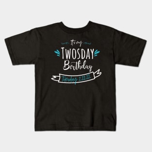 its my twosday birthday Kids T-Shirt